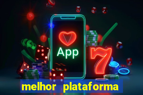 melhor plataforma para jogar fortune